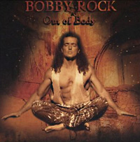 Bobby Rock Out of Body Album Cover