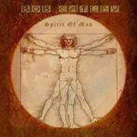 Bob Catley Spirit Of Man Album Cover