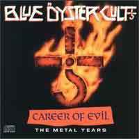 Blue Oyster Cult Career of Evil: The Metal Years Album Cover