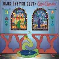 [Blue Oyster Cult Cult Classic Album Cover]