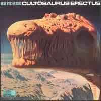 Blue Oyster Cult Cultosauraus Erectus Album Cover