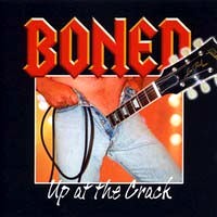 Boned Up At The Crack Album Cover