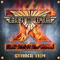 Bonfire Strike Ten Album Cover