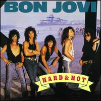 [Bon Jovi Hard And Hot Album Cover]