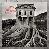 Bon Jovi This House Is Not For Sale Album Cover