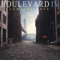 Boulevard Boulevard IV - Luminescence Album Cover