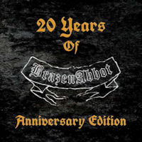 [Brazen Abbot 20 Years Of Brazen Abbot - Anniversary Edition Album Cover]