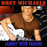 Bret Michaels Jammin' With Friends Album Cover
