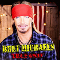Bret Michaels True Grit Album Cover