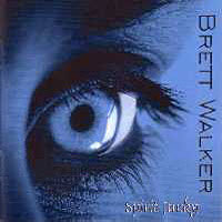 Brett Walker Spirit Junky Album Cover
