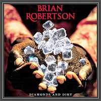 Brian Robertson Diamonds and Dirt Album Cover