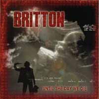 Britton Until the Day We Die Album Cover