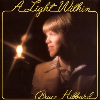 Bruce Hibbard A Light Within Album Cover