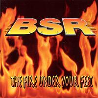 BSR The Fire Under Your Feet Album Cover