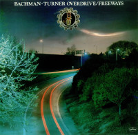 Bachman-Turner Overdrive Freeways Album Cover