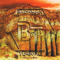 Bachman-Turner Overdrive Forged in Rock Album Cover
