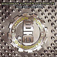 Bachman-Turner Overdrive The Collection Album Cover