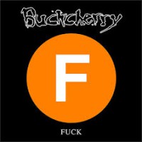Buckcherry Fuck Album Cover