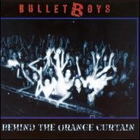 [Bulletboys Behind The Orange Curtain Album Cover]