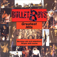 [Bulletboys Greatest Hits (Burning Cats and Amputees) Album Cover]