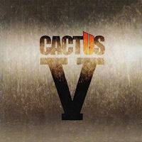 Cactus V Album Cover