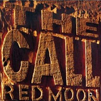 The Call Red Moon Album Cover