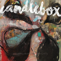 [Candlebox Disappearing In Airports Album Cover]