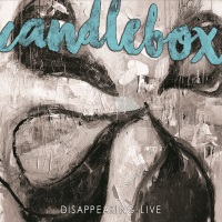 [Candlebox Disappearing Live Album Cover]