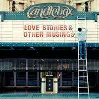 Candlebox Love Stories and Other Musings Album Cover