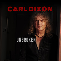 [Carl Dixon Unbroken Album Cover]