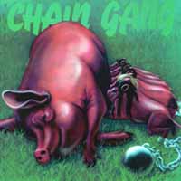 [Chain Gang Chain Gang Album Cover]