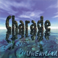 Charade UnEarthed Album Cover