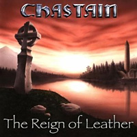 [Chastain The Reign of Leather Album Cover]
