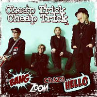 Cheap Trick Bang Zoom Crazy....Hello Album Cover