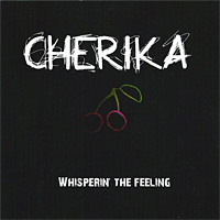 Cherika Whisperin the Feeling Album Cover