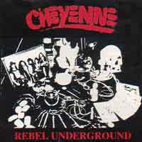 Cheyenne Rebel Underground Album Cover