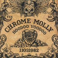 Chrome Molly Hoodoo Voodoo Album Cover