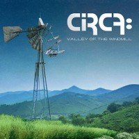 Circa Valley Of The Windmill Album Cover