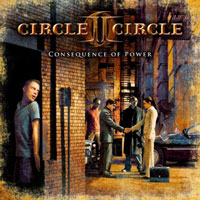 Circle II Circle Consequence Of Power Album Cover