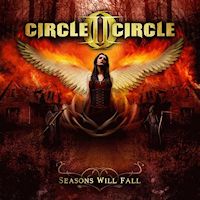 [Circle II Circle Seasons Will Fall Album Cover]