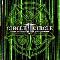 [Circle II Circle The Middle of Nowhere Album Cover]