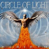 [Circle Of Light Rebirth Album Cover]