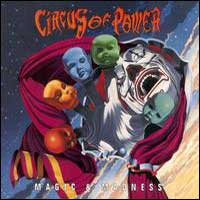 [Circus of Power Magic and Madness Album Cover]