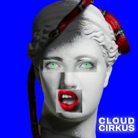 Cloud Cirkus Cloud Cirkus Album Cover