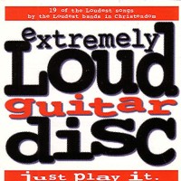 Compilations Extremely Loud Guitar Disc Album Cover
