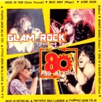 Compilations Glam Rock Vol. 2: The 80's and Beyond Album Cover