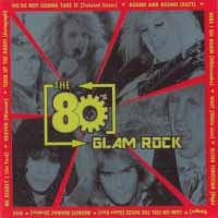 Compilations The 80's: Glam Rock Album Cover