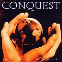 [Conquest Worlds Apart Album Cover]