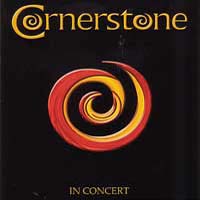 [Cornerstone In Concert Album Cover]