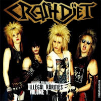 Crashdiet Illegal Rarities Volume 1 Album Cover